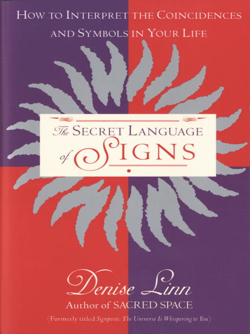 Title details for The Secret Language of Signs by Denise Linn - Available
